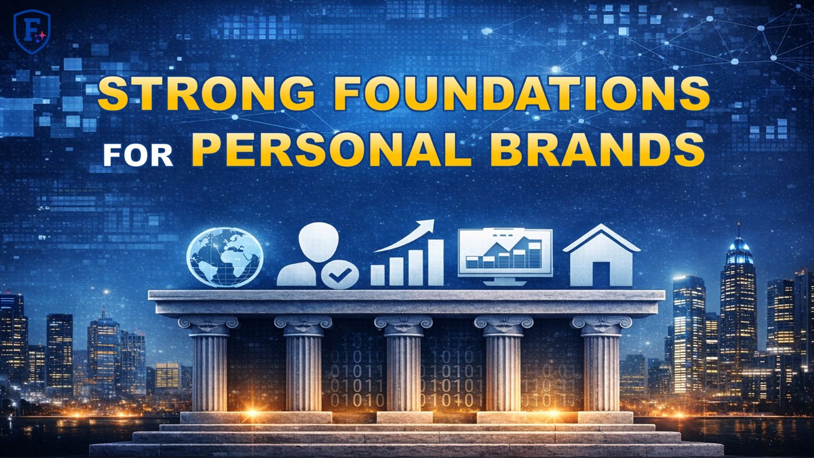 Strong Foundations for Personal Brands by Christopher Littlestone
